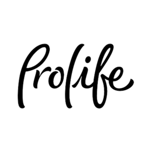 Pro Life