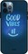 Theodor - Apple iPhone 12 Pro Max 6.7 Inch Case Good Vibes Flexible Silicone Cover