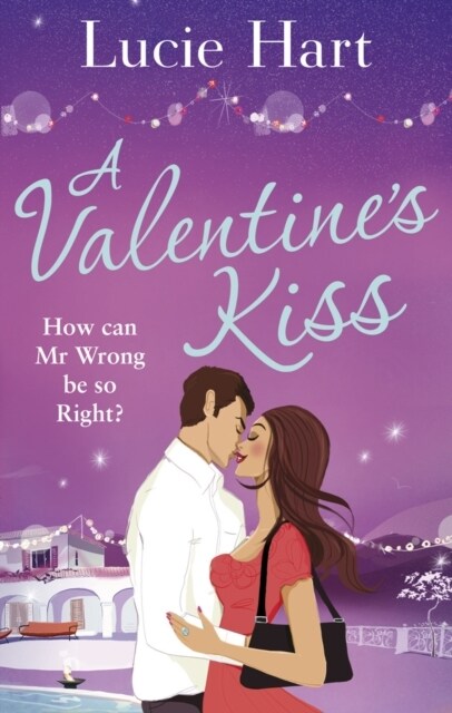 A Valentine&#39;s Kiss