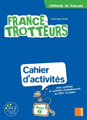 France-Trotteurs Niveau 2 Cahier (D&#39;Activites) Paperback &ndash; 1 January 2011