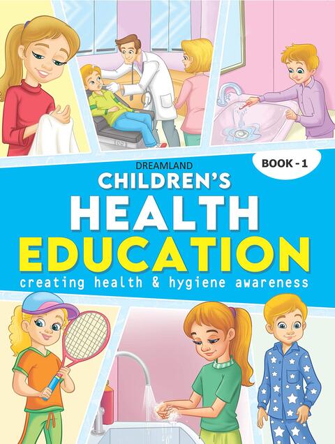 Children&#39;s Health Education - Book 1