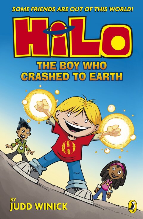 Hilo The Boy Who Crashed to Earth (Hilo Book 1) Paperback &ndash; 29 December 2016