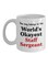 muGGyz Try Doing Whatever Pete Said First Place Coffee Mug White