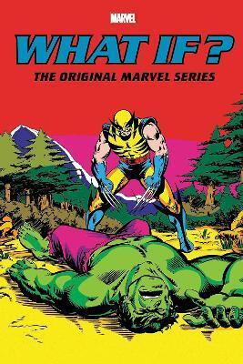 What If?: The Original Marvel Series Omnibus Vol. 2