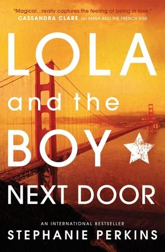 Lola and the Boy Next Door Paperback &ndash; 1 June 2014