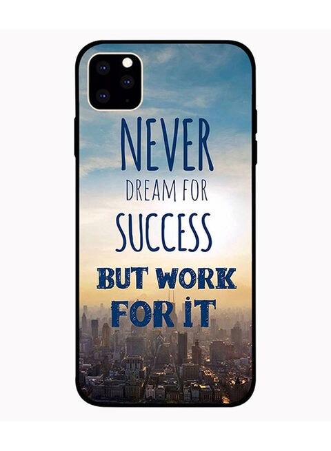 Theodor - Protective Case Cover For Apple iPhone 11 Pro Max Never Dreams For Success