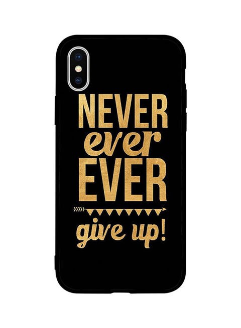 Theodor - Protective Case Cover For Apple iPhone X Never Ever Ever Give Up