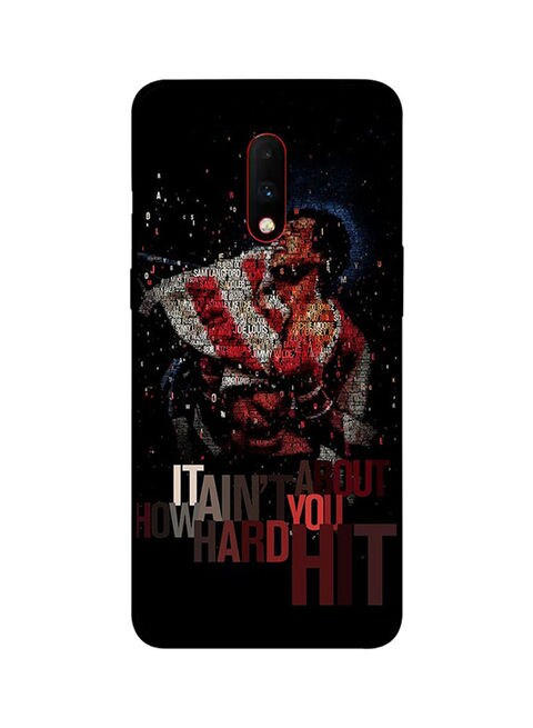 Theodor - Protective Case Cover For Oneplus 7 It Aint About How Hard You Hit