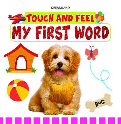 Touch and Feel - My First Word
