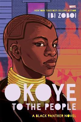 Okoye to the People: A Black Panther Novel