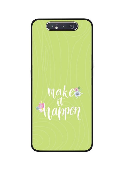 Theodor - Protective Case Cover For Samsung Galaxy A80 Make It Happen