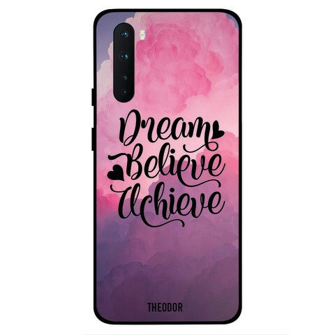 Theodor OnePlus Nord Case Cover Dream Belive Achieve Flexible Silicone Cover